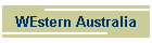 WEstern Australia
