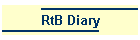 RtB Diary