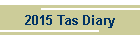 2015 Tas Diary
